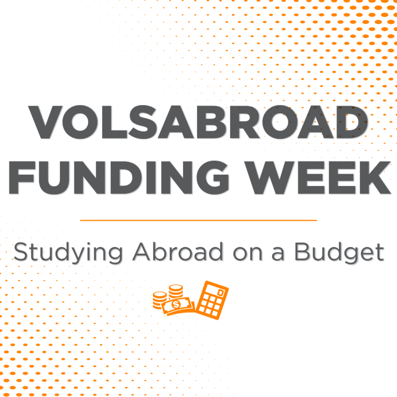 VolsAbroad Funding Week (Feb. 4-8, 2019)